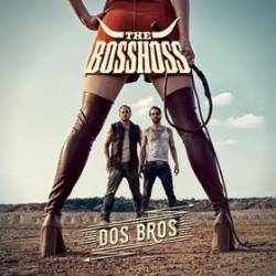 The Bosshoss : Dos Bros